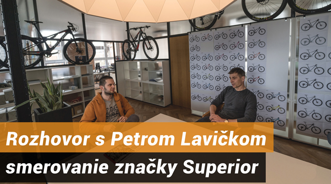 Video: Rozhovor s Petrom Lavičkom - smerovanie značky Superior