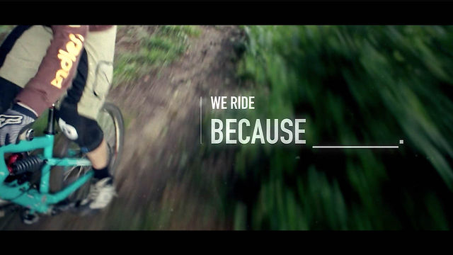 We ride, because...