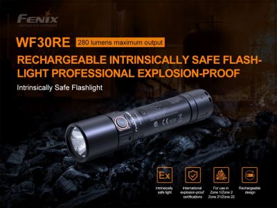 Fenix ​​​​WF30RE wiederaufladbare ATEX-Lampe, 280 lm